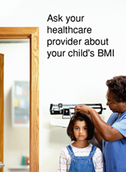 Nurse weighing a young girl with text, ask your healthcare provider aout your child's BMI