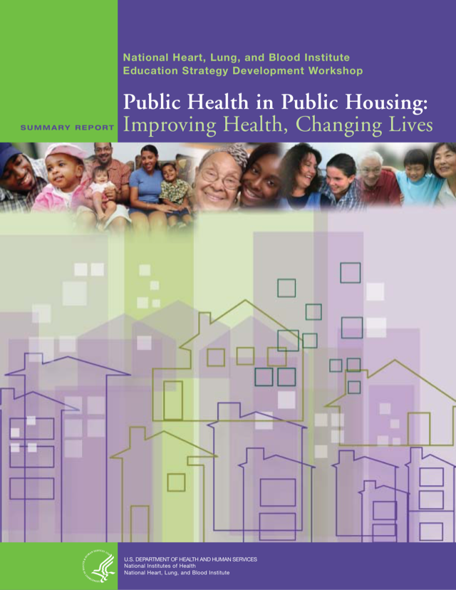 Public Health In Public Housing: Improving Health, Changing Lives ...